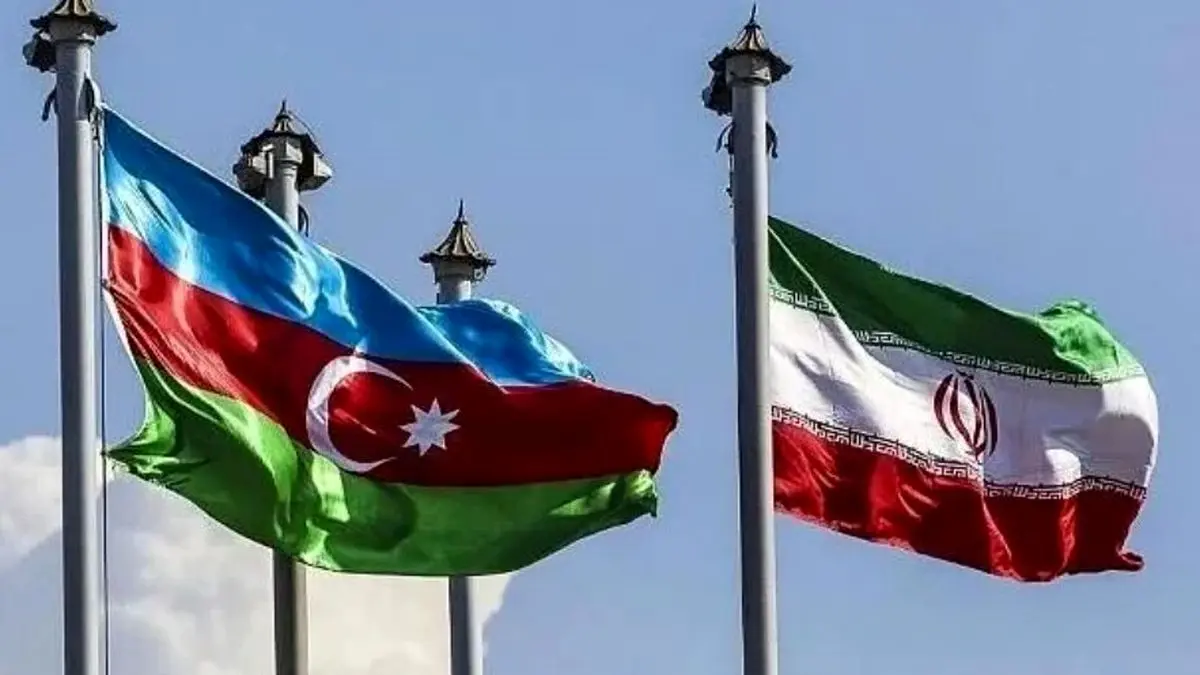 ایران و آذربایجان در مرز تنشی خاموش!