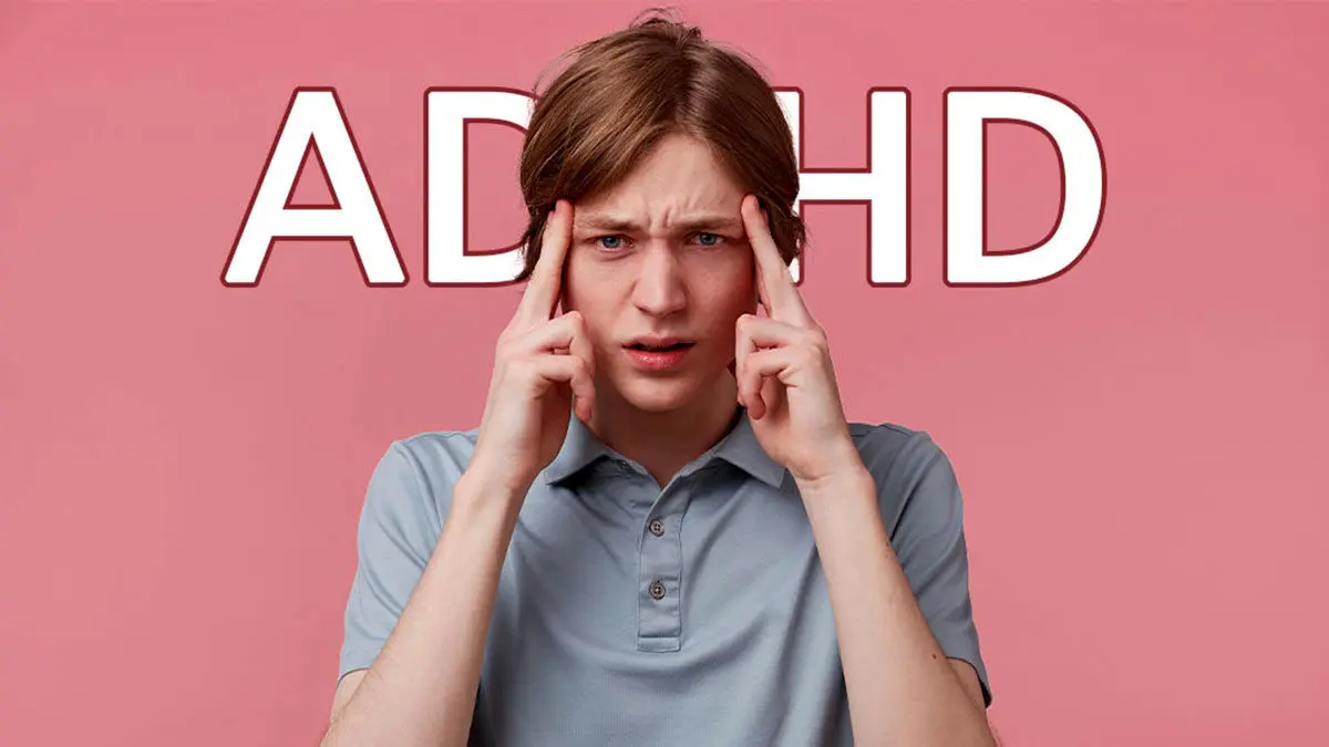 از کجا بفهمیم ADHD داریم؟