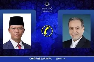 گفتگوی تلفنی عراقچی با وزیر امور خارجه جدید اندونزی 