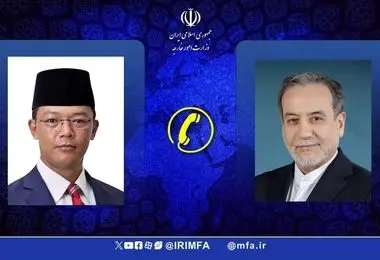 گفتگوی تلفنی عراقچی با وزیر امور خارجه جدید اندونزی 