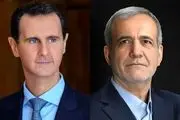 گفت‌وگوی تلفنی پزشکیان و بشار اسد 